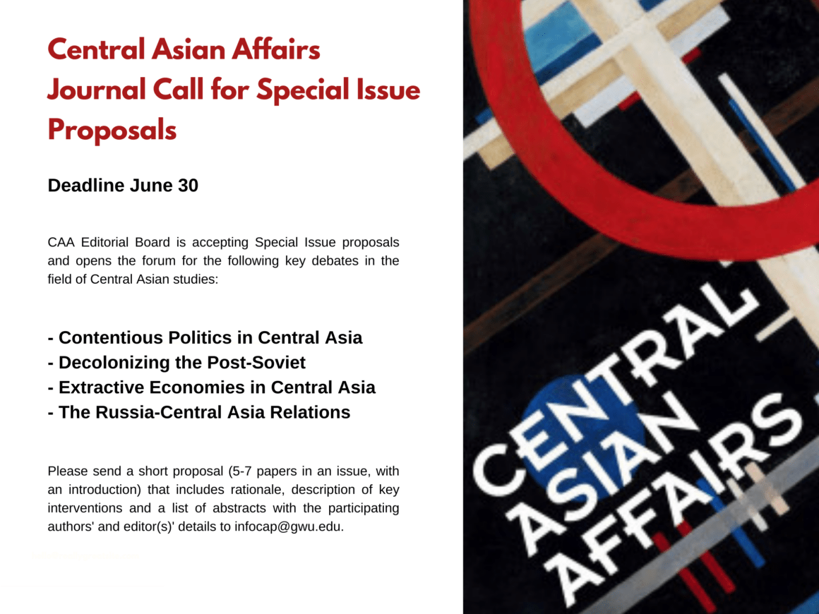 Central Asian Affairs Journal: Call for Special Issue Proposals, 2023￼